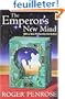 The Emperor's New Mind: Concerning Computers, Minds, and the Laws of Physics