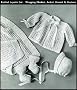 KNITTED INFANT'S LAYETTE SET - 4 Vintage Baby Knitting Patterns: Wrapping Blanket, Jacket, Bonnet & Bootees (Quick-Knit Baby Book)