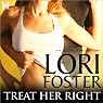 Treat Her Right