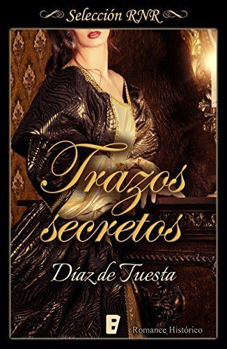 Trazos secretos (Selección RNR) (Spanish Edition)