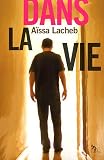 Dans la vie