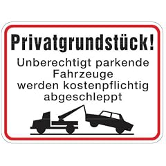 Aluminium Schild Privatgrundst�ck Unberechtigt parkende Fahrzeuge werden kostenpflichtig abgeschleppt 300x400 mm gepr�gt Parkplatz parken
