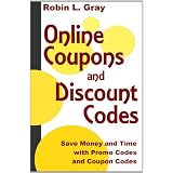 Online Coupons and Discount Codes: Save Money and Time with Promo Codes and Coupon Codes