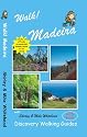 Walk! Madeira