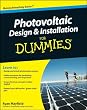 Photovoltaic Design and Installation For Dummies (For Dummies (Math & Science))
