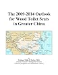 The 2009-2014 Outlook for Wood Toilet Seats in Greater China