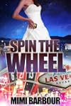 Spin the Wheel: Book #5 - Bridge Shor...
