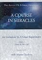 A Course in Miracles: An Invitation to a Great Experiment with Master Teacher (Episodes I & II)