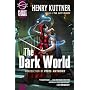 The Dark World (Planet Stories)