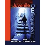 Juvenile Delinquency (8th Edition)