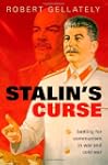 Stalin's Curse: Battling for Communis...