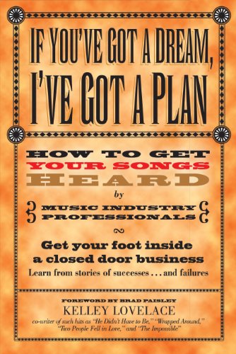 If You've Got a Dream, I've Got a Plan