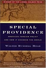 Special Providence: American Foreign Policy and How It Changed the World