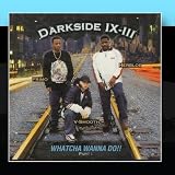 Darkside IX - III