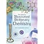 Illustrated Dictionary of Chemistry (Illustrated Dictionaries)