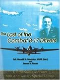 The Last of Combat B-17 Drivers