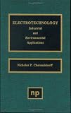 Review Noyes Publications  / Electrotechnology: Industrial and Environmental Applications