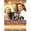 Drei Schwestern Made in Germany