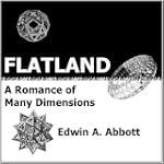 Flatland: A Romance of Many Dimension...
