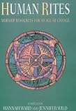 Human Rites: Worship Resources for an Age of Change