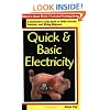 Quick & Basic Electricity : A Contractor's Easy Guide to HVAC Circuits, Controls, and Wiring Diagrams (Practical Is Good (P.I.G.) Technical Training Series)