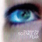 Science of Fear