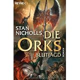Die Orks 3: Blutjagdvon "Stan Nicholls"