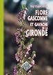 Flore gascogne et gavache de gironde