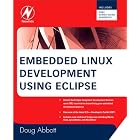 Click here to buy Embedded Linux Development Using Eclipse by  Doug Abbott.