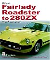 Datsun Fairlady Roadster to 280ZX: The Z-car Story