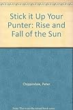 Stick it up your punter! : the rise and fall of the Sun