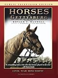 Horses of Gettysburg - Civil War Minutes IV Public Television Edition