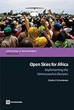 Open skies for Africa : implementing the Yamoussoukro Decision