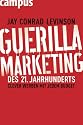 Guerilla Marketing des 21. Jahrhunderts: Clever werben mit jedem Budget