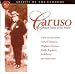 Artists Of The Century: Enrico Caruso
