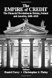 The empire of credit : the financial revolution in the British Atlantic world, 1688-1815