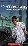 Buy : The Stowaway: A Tale Of California Pirates