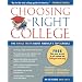 Choosing the Right College 2012-13: The Whole Truth about America's Top Schools