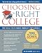 Choosing the Right College 2012-13: The Whole Truth about America's Top Schools