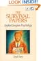 The Survival Papers: Applied Jungian Psychology (A Llewellyn/Quantum Book)