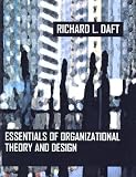 Essentials of Organization Theory and Design