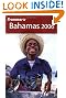 Frommer's Bahamas 2006 (Frommer's Complete Guides)