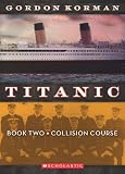 Titanic #2: Collision Course