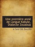 Une premi�re ann� de Langue Kabyle, Dialecte Zouaoua