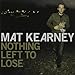 Nothing Left To Lose