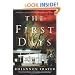 The First Days: As the World Dies