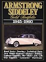 Armstrong Siddeley Gold Portfolio 1945-1960 (Brooklands Books Road Test Series): Road Tests, Technical and Performance Data, Buying Used and Historical Section
