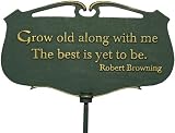 Garden Poem Sign Grow old along with me