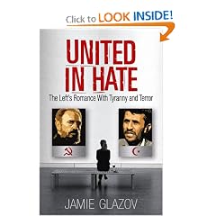 United in Hate: The Left's Romance with Tyranny and Terror