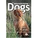 The Behavioural Biology of Dogs: (Cabi Publishing)